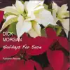 Dick Morgan - Holidays for Sure